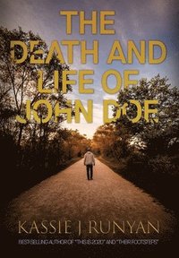bokomslag The Death and Life of John Doe