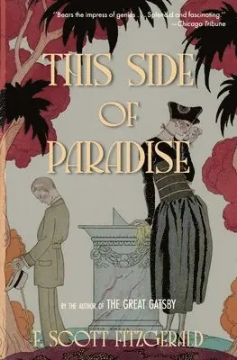 F Scott Fitzgerald - This Side of Paradise (Warbler Classics), Häftad. Tillgänglighet: Lägg i varukorg