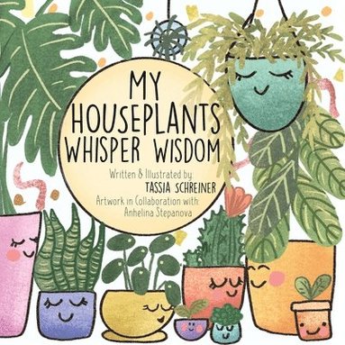 bokomslag My Houseplants Whisper Wisdom