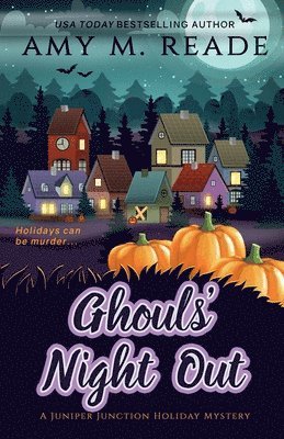 Amy M Reade - Ghouls' Night Out, Häftad
