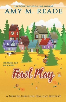 Amy M Reade - Fowl Play, Häftad