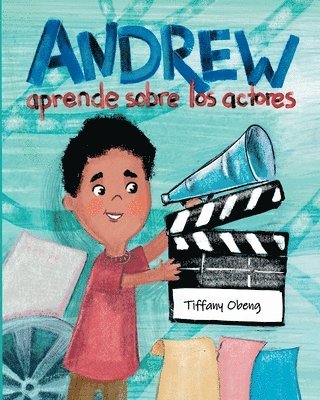 Andrew aprende sobre los actores 1