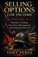 Perez - Selling Options for Income - Volume 2, Häftad