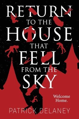 Return to the House that fell from the Sky 1