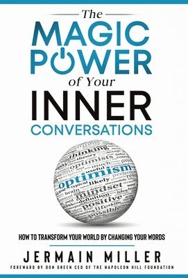Magic Power of Your Inner Conversations