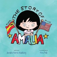 bokomslag The Story of Amalia