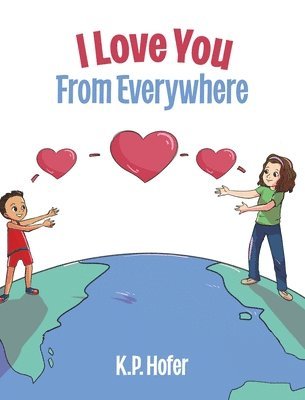 I Love You From Everywhere 1