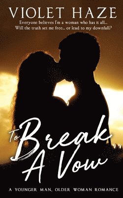 To Break A Vow 1