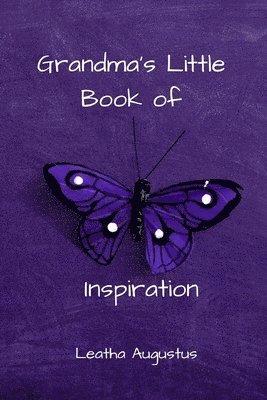 Grandma's Little Book of Inspiration 1