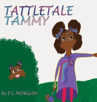 Tattletale Tammy 1