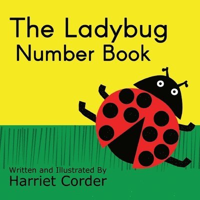 The Ladybug Number Book 1