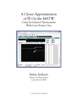 Jaime Jackson - Closer Approximation of the Bull's-eye On the MATW, Häftad