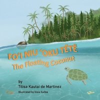 bokomslag The Floating Coconut