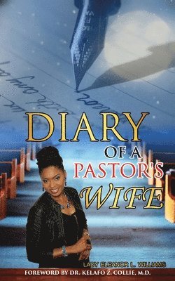 Eleanor Williams - Diary of a Pastor's Wife, Häftad