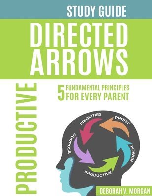 bokomslag Directed Arrows Study Guide: Productive: PRODUCTIVE