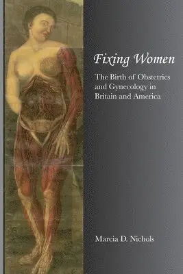 Marcia Nichols - Fixing Women, Häftad. Tillgänglighet: Lägg i varukorg