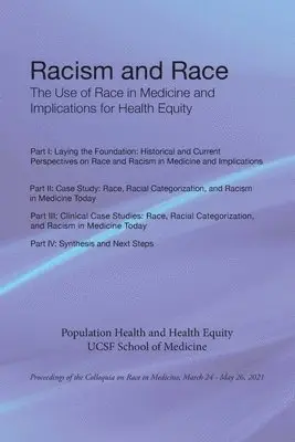 Ucsf School of Medicine - Racism and Race, Häftad. Tillgänglighet: Lägg i varukorg