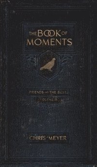 bokomslag The Book of Moments vol. 2