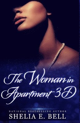 Shelia Bell, Shelia E Bell, Shelia E. Bell - Woman in Apartment 3D, Häftad