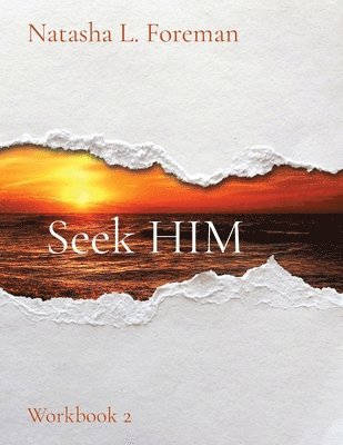 Seek HIM