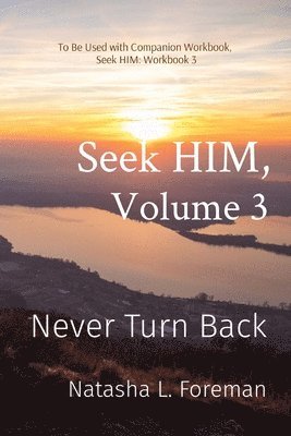 Seek HIM, Volume 3 1