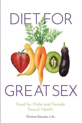 bokomslag Diet for Great Sex