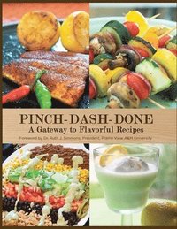 bokomslag Pinch-Dash-Done A Gateway to Flavorful Recipes