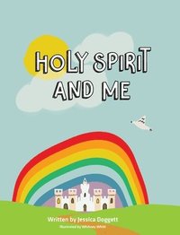 bokomslag Holy Spirit and Me