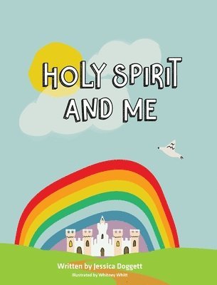 Holy Spirit and Me 1