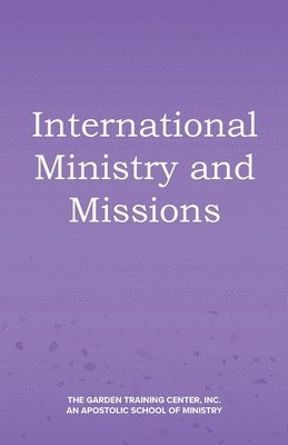 International Ministry and Missions