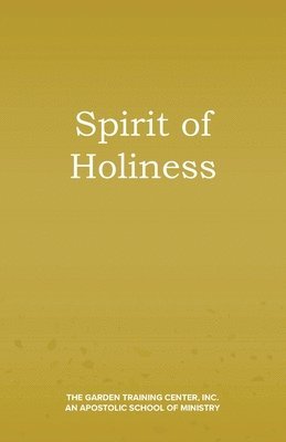 Spirit of Holiness 1