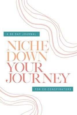 Check Your Privilege Niche Down Your Journey Journal 1