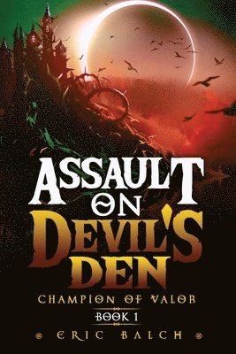 Eric Balch - Assault on Devil's Den, Häftad