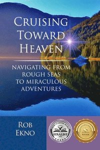 bokomslag Cruising Toward Heaven