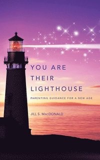 bokomslag You Are Their Lighthouse