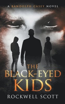 bokomslag The Black-Eyed Kids