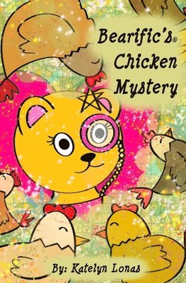 Bearific's(R) Chicken Mystery 1