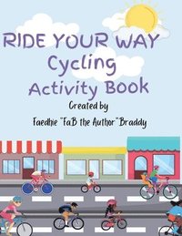 bokomslag Ride Your Away Cycling Activity Book
