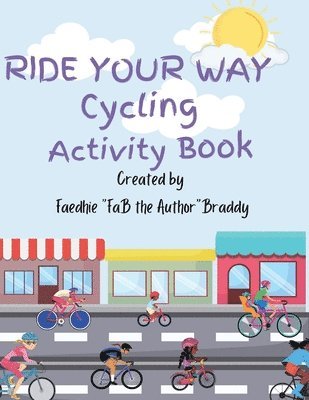 Ride Your Away Cycling Activity Book 1
