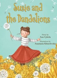 bokomslag Susie and the Dandelions
