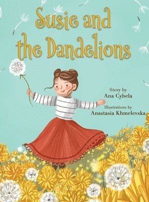 Susie and the Dandelions 1