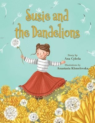 bokomslag Susie and the Dandelions