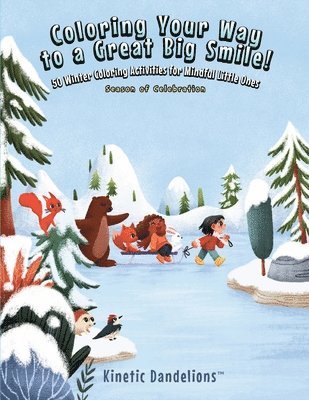 Coloring Your Way to a Great Big Smile!