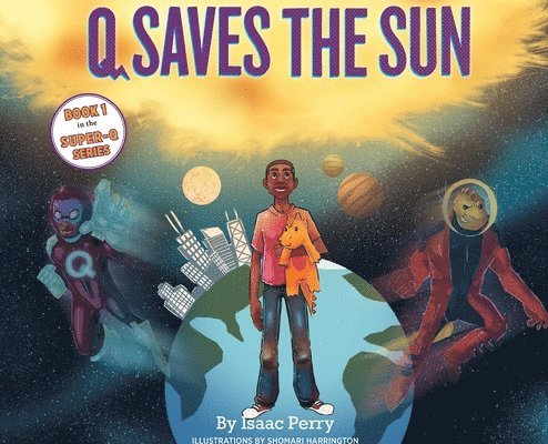 Q Saves the Sun 1