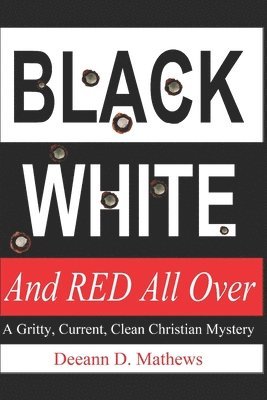 bokomslag Black, White, and RED All Over