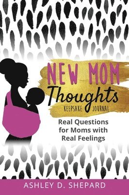 New Mom Thoughts 1