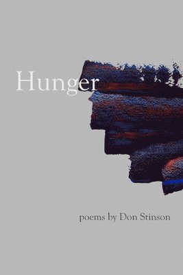 Donald Stinson - Hunger, Häftad