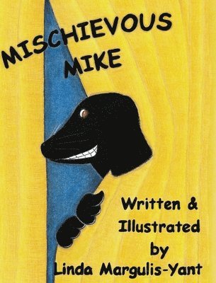 Mischievous Mike 1