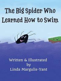 bokomslag Big Spider Who Learned How to Swim