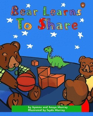 Bear Learns to Share 1